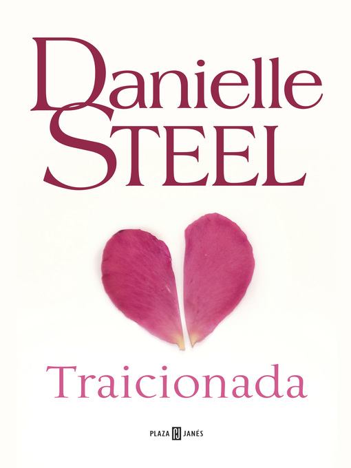 Detalles del título Traicionada de Danielle Steel - Lista de espera
